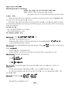 Giáo án Kiểm tra học kì II năm học 2008-2009 môn toán lớp 12 (chương trình chuẩn)