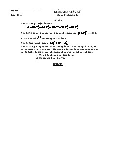 Giáo án Kiểm tra viết 45 phút môn: giải tích 12