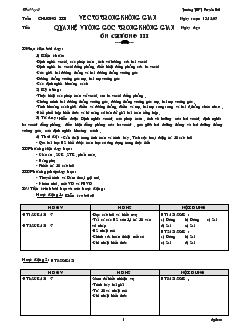 Giáo án lớp 11 môn Hình học - Bài 2: Ôn chương III