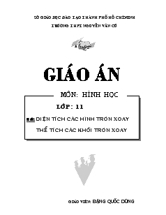 Giáo án lớp 11 môn Hình học - Diện tích các hình tròn xoay