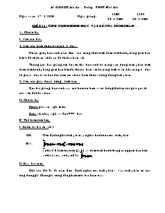 Giáo án lớp 12 môn Đại số - Tiết 26 : Ứng dụng hình học vật lí của tích phân