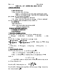 Giáo án lớp 12 môn Đại số - Tiết 58 - 107 : Kiểm tra học kỳ II