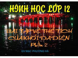 Giáo án lớp 12 môn Hình học - Bài tập về thể tích của khối đa diện