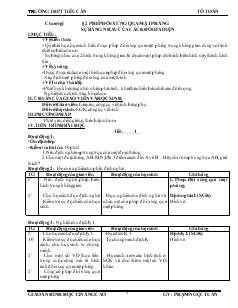 Giáo án lớp 12 môn Hình học - Bài thứ 2: Phép đối xứng qua mặt phẳng sự bằng nhau của các khối đa diện