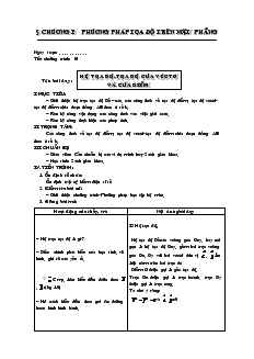 Giáo án lớp 12 môn Hình học - Tiết 01: Hệ tọa độ - Tọa độ của véctơ và của điểm