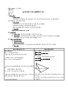 Giáo án lớp 12 môn Hình học - Tiết 14 - Bài 1: Mặt cầu, khối cầu