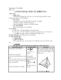 Giáo án lớp 12 môn Hình học -Tiết :18: Luyện tập (Bài 1 mặt cầu, khối cầu)
