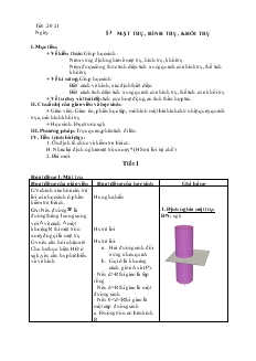 Giáo án lớp 12 môn Hình học - Tiết 20, 21 - Bài 3: Mặt trụ, hình trụ, khối trụ