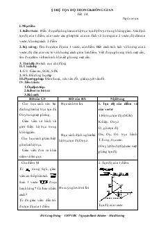 Giáo án lớp 12 môn Hình học - Tiết 25: Hệ tọa độ trong không gian