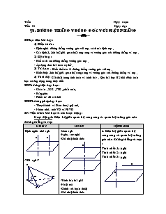 Giáo án lớp 12 môn Hình học - Tiết 34 - Bài 3: Đường thẳng vuông góc với mặt phẳng