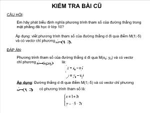 Giáo án lớp 12 môn Hình học - Tiết 34: Phương trình đường thẳng trong không gian