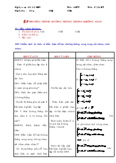 Giáo án lớp 12 môn Hình học - Tiết 36 - Bài 3: Phương trình đường thẳng trong không gian