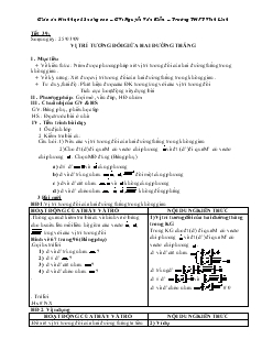 Giáo án lớp 12 môn Hình học - Tiết 39: Vị trí tương đối giữa hai đường thẳng