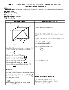 Giáo án lớp 12 môn Hình học - Tiết 5: Luyện tập về khối đa diện lồi và khối đa diện đều