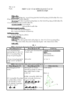 Giáo án lớp 12 môn Hình học - Tiết 6, 7, 8 - Phép vị tự và sự đồng dạng của các khối đa diện