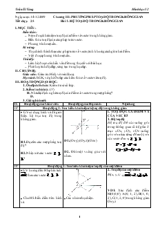 Giáo án lớp 12 môn Hình học - Tiết dạy: 25 - Bài 01: Hệ toạ độ trong không gian