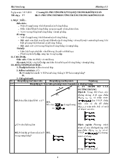 Giáo án lớp 12 môn Hình học - Tiết dạy: 37 - Bài 3: Phương trình đường thẳng trong không gian