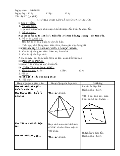 Giáo án lớp 12 môn Hình học - Tiết thứ 4: Khối đa diện lồi và khối đa diện đều