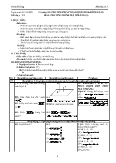 Giáo án lớp 12 môn Hình học - Trần Sĩ Tùng - Tiết dạy: 32 - Bài 2: Phương trình mặt phẳng