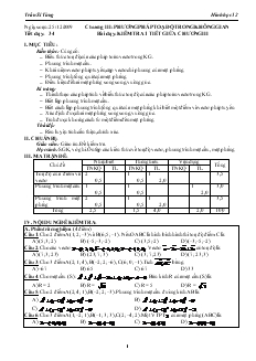 Giáo án lớp 12 môn Hình học - Trần Sĩ Tùng - Tiết dạy: 34 - Bài dạy: Kiểm tra 1 tiết giữa chương III