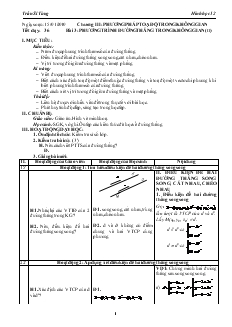 Giáo án lớp 12 môn Hình học - Trần Sĩ Tùng - Tiết dạy: 36 - Bài 3: Phương trình đường thẳng trong không gian