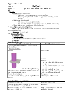 Giáo án lớp 12 môn Hình học - Tuần 15 - Tiết 19 - Bài 3: Mặt trụ, hình trụ, khối trụ