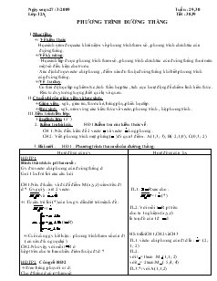 Giáo án lớp 12 môn Hình học - Tuần 29, 30 - Tiết 38, 39 - Phương trình đường thẳng