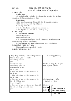 Giáo án môn Đại số lớp 11 - Tiết 43: Dãy số: Dãy số tăng, dãy số giảm, dãy số bị chặn