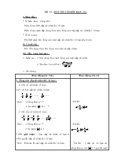 Giáo án môn Đại số lớp 11 - Tiết 55 : Dãy số có giới hạn