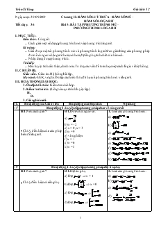 Giáo án môn Giải tích lớp 12 - Tiết 36 - Bài 5: Bài tập phương trình mũ – phương trình logarit