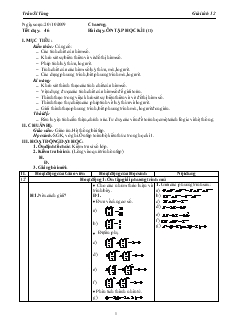 Giáo án môn Giải tích lớp 12 - Tiết 46 - Bài dạy: Ôn tập học kì I