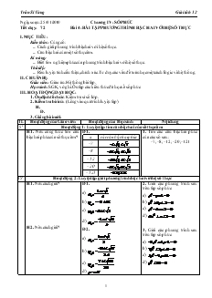 Giáo án môn Giải tích lớp 12 - Tiết dạy: 72 - Bài 4: Bài tập phương trình bậc hai với hệ số thực