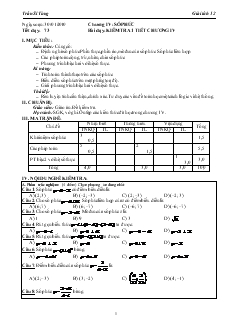 Giáo án môn Giải tích lớp 12 - Tiết dạy: 73 - Bài dạy: Kiểm tra 1 tiết chương IV