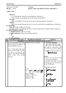 Giáo án môn Giải tích lớp 12 - Tiết dạy: 74–75 - Bài dạy: Thực hành giải toán trên máy tính cầm tay