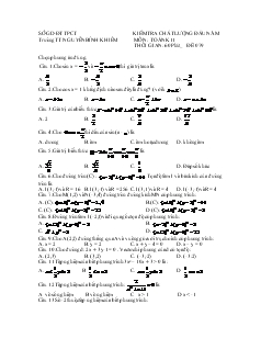 Kiểm tra chất lượng đầu năm môn : toán khối 11 thời gian : 60 phút
