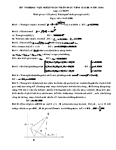 Kỳ thi khu vực giải toán trên máy tính casio năm 2006 lớp 12 thpt thời gian : 150 phút ( không kể thời gian giao đề )