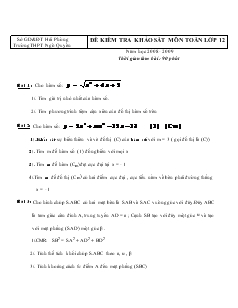 Đề kiểm tra khảo sát môn toán lớp 12 năm học 2008 - 2009 thời gian làm bài : 90 phút