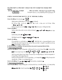 Đề thi thử tốt nghiệp môn thi: toán − giáo dục trung học phổ thông đề số 18 thời gian làm bài: 150 phút, không kể thời gian giao đề