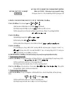 Đề thi thử tốt nghiệp môn thi: toán − giáo dục trung học phổ thông đề số 19 thời gian làm bài: 150 phút, không kể thời gian giao đề