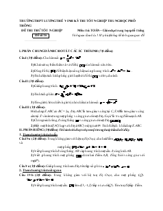 Đề thi thử tốt nghiệp môn thi: toán − giáo dục trung học phổ thông đề số 16 thời gian làm bài: 150 phút, không kể thời gian giao đề