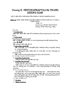 Giáo án lớp 12 môn Hình học - Bài thứ 03: Phương trình đường thẳng trong không gian