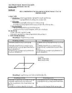 Giáo án lớp 12 môn Hình học - Bài thứ 2: Phép đối xứng qua mặt phẳng và sự bằng nhau của các khối đa diện