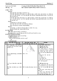 Giáo án lớp 12 môn Hình học - Tiết dạy: 13 - Bài 1: Khái niệm về mặt tròn xoay