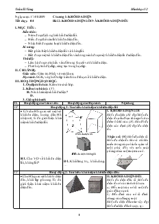 Giáo án lớp 12 môn Hình học - Tiết dạy thứ 04 - Bài 2: Khối đa diện lồi và khối đa diện đều