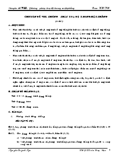 Giáo án lớp 12 môn Toán - Chuyên đề VIII: Phương pháp toạ độ trong mặt phẳng (6 tiết )