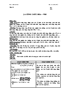 Giáo án lớp 12 môn Toán - Tiết 77 - Bài 6: Công thức moa – vrơ