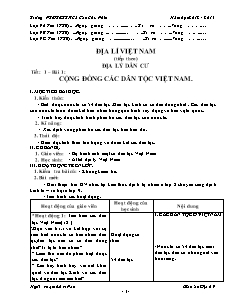 Bài giảng môn học Địa lý lớp 9 - Tiết: 1 – Bài 1: Cộng đồng các dân tộc Việt Nam (tiết 50)