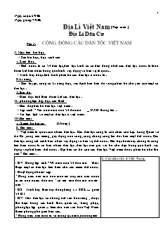 Bài giảng môn học Địa lý lớp 9 - Tiết 1: Cộng đồng các dân tộc Việt Nam (Tiết 9)