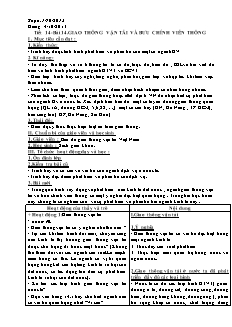 Bài giảng môn học Địa lý lớp 9 - Tiết 14 - Bài 14: Giao thông vận tải và bưu chính viễn thông (Tiếp)