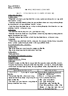 Bài giảng môn học Địa lý lớp 9 - Tiết 19: Sự phân hoá lãnh thổ - Bài 17 : Vùng trung du và miền núi bắc bộ